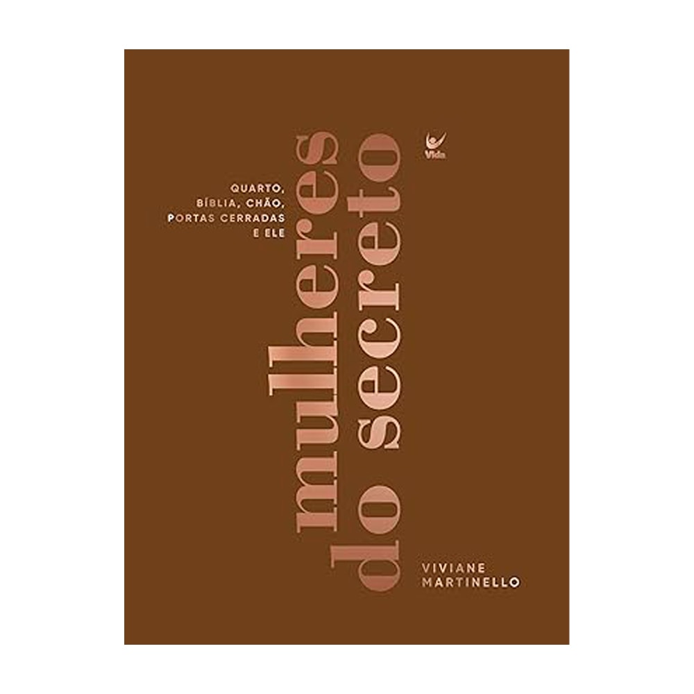 Capa de Mulheres do Secreto | Viviane Martinello — item do Kit Mulheres do Secreto + Bíblia Mulheres | NVT | Espaço Para Anotações | Capa Luxo Marrom | Viviane Martinello
