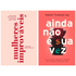 Kit Mulheres Improváveis | Viviane Martinello + Ainda Não é Sua Vez | Heather Thompson Day