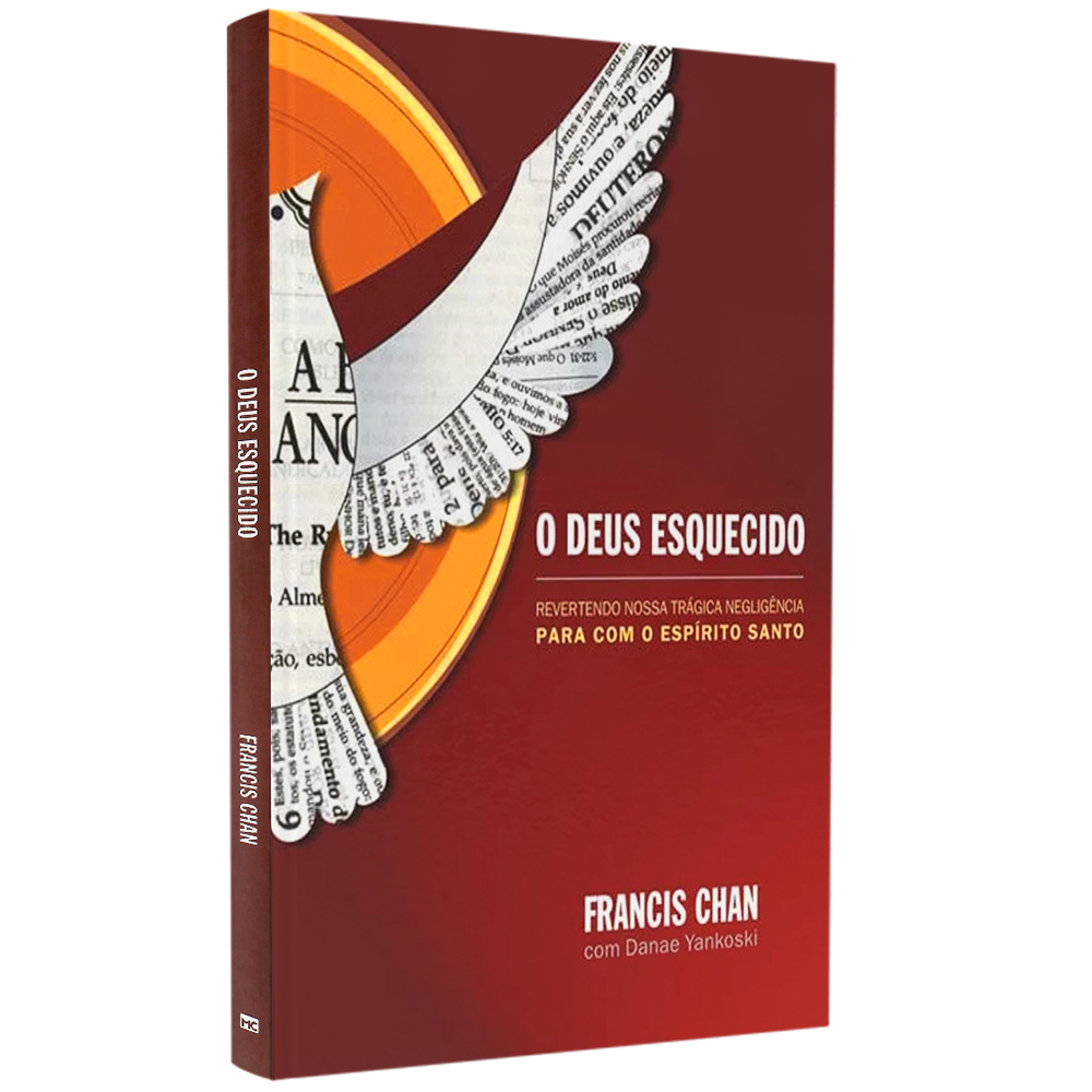Capa de O Deus Esquecido | Francis Chan — item do Kit O Deus Esquecido + Louco Amor | Francis Chan