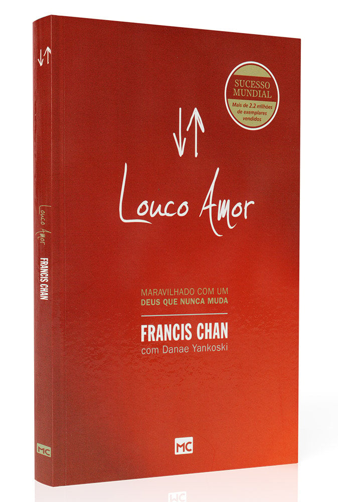 Capa de Louco Amor | Francis Chan — item do Kit O Deus Esquecido + Louco Amor | Francis Chan
