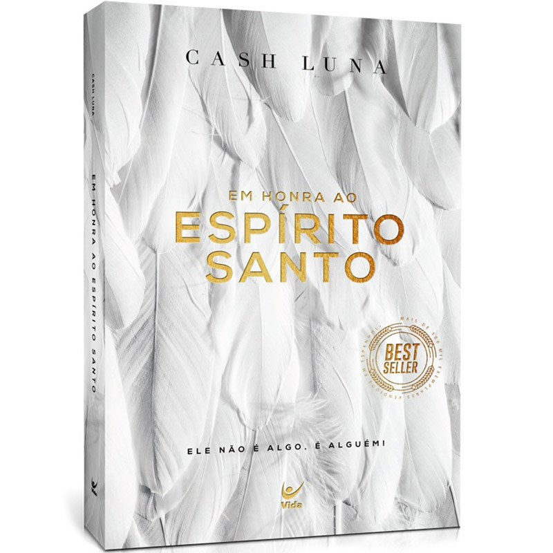 Capa de Em Honra Ao Espírito Santo | Cash Luna — item do Kit O Espírito Santo | John Bevere + Em Honra Ao Espírito Santo | Cash Luna + O Deus Esquecido | Francis Chan
