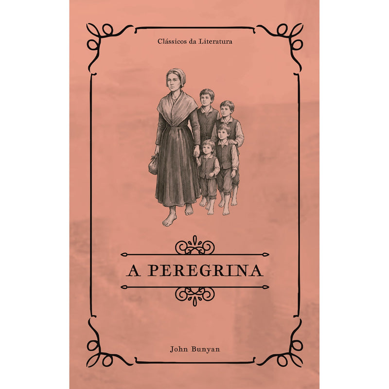 Capa de A Peregrina | Clássicos da Literatura | John Bunyan — item do Kit O Peregrino + A Peregrina | Clássicos da Literatura | John Bunyan