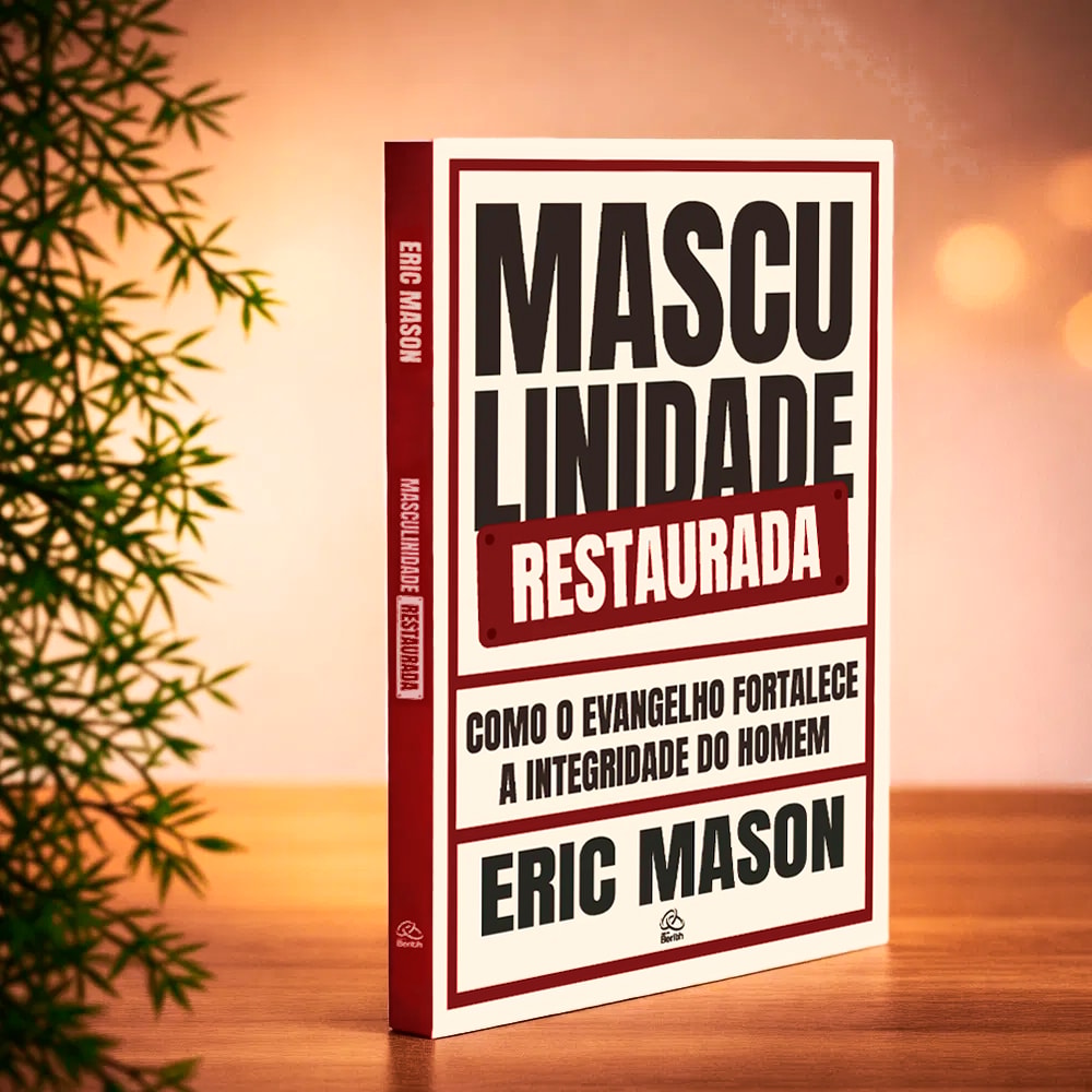 Capa de Masculinidade Restaurada | Eric Mason — item do Kit O Silêncio de Adão | Larry Crabb + Seja Homem | Telmo Martinello + Masculinidade Restaurada | Eric Mason + Coração Selvagem | John Eldredge · foto 2