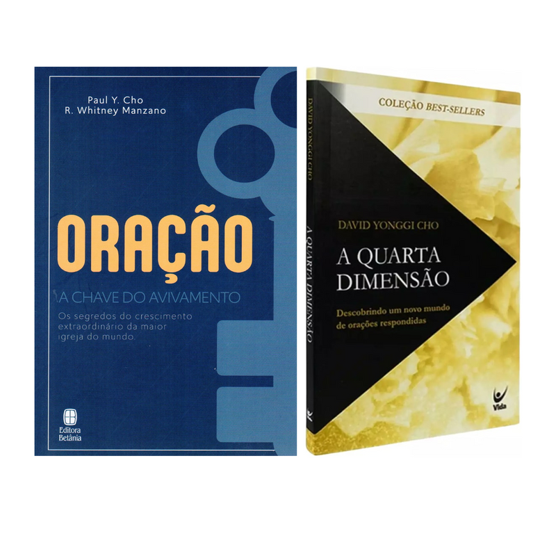 Kit Oração, a Chave do Avivamento + A Quarta Dimensão | David Paul Yonggi Cho