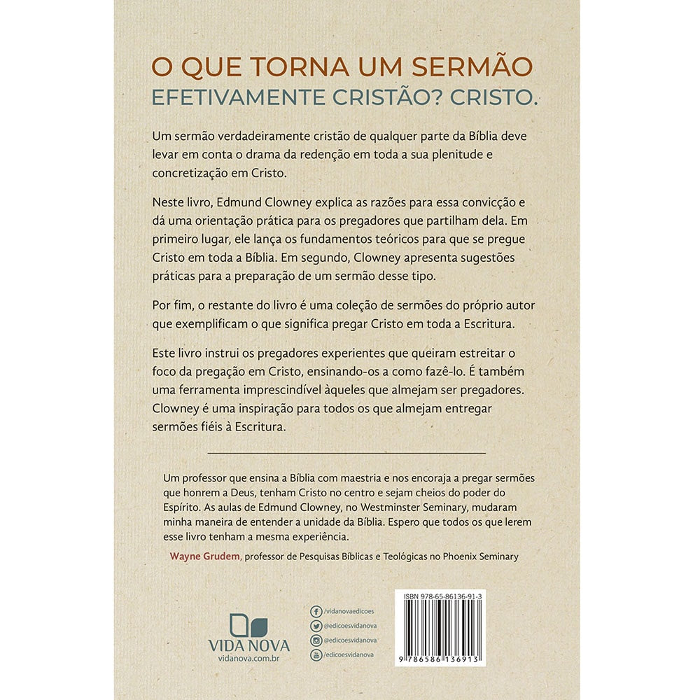Capa de Pregando Cristo em toda a Escritura | Edmund Clowney — item do Kit Pregando Cristo em toda a Escritura + Encontrando Cristo no Antigo Testamento + Como Cristo Transforma os Dez Mandamentos | Edmund Clowney · foto 2