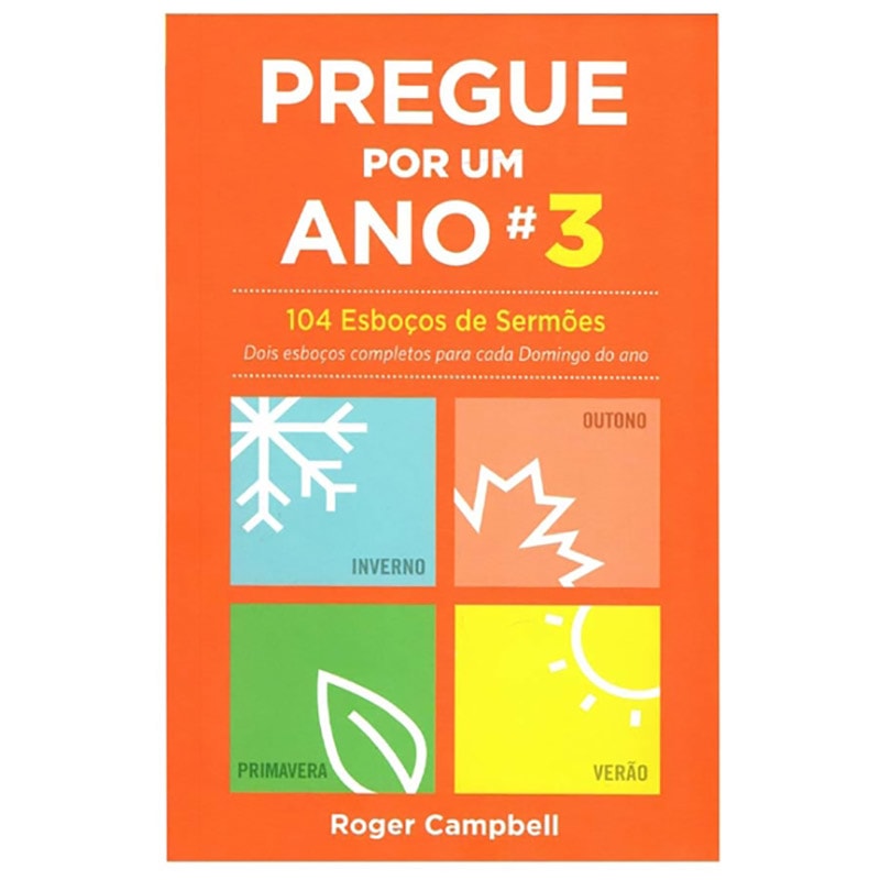 Capa de Pregue Por Um Ano 3 | Roger Campbell — item do Kit Pregue Por Um Ano 1 + 2 + 3 + 4 | Roger Campbell