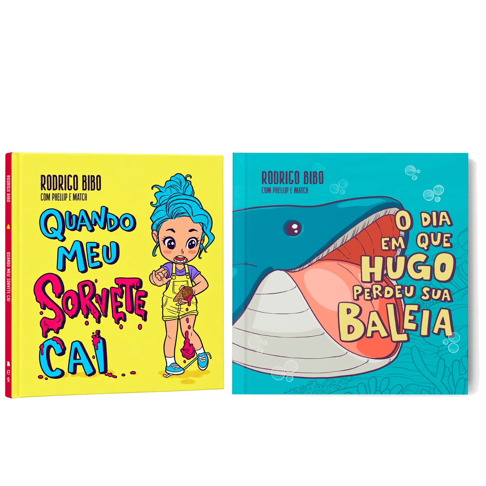 Kit Quando Meu Sorvete Cai | Rodrigo Bibo + O Dia Em Que Hugo Perdeu Sua Baleia | Rodrigo Bibo, Phellip Willian e Match