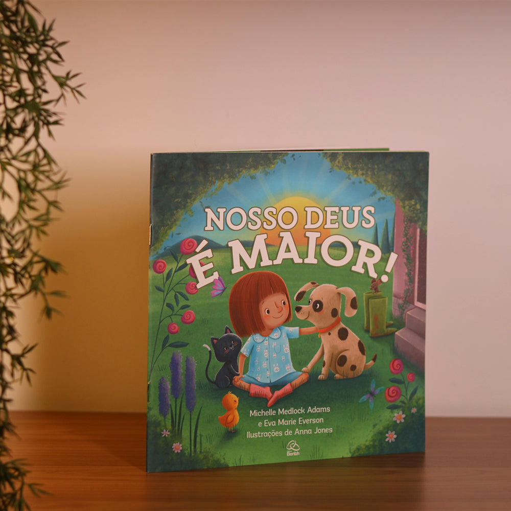 Capa de Nosso Deus é Maior | Michelle Medlock Adams e Eva Marie Everson — item do Kit Sementinhas de Fé | A Florzinha Ansiosa | Mary Holloman + Nosso Deus é Maior | Michelle Medlock Adams e Eva Marie Everson · foto 2