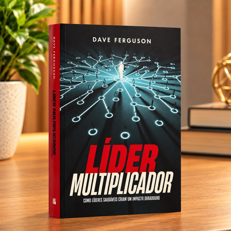Líder Multiplicador | Dave Ferguson
