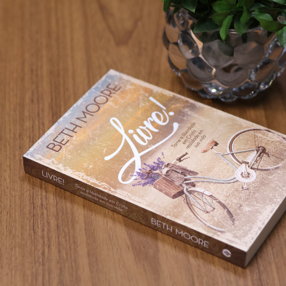 Livre! | Beth Moore