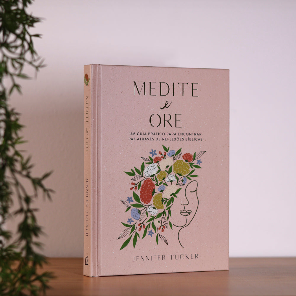 Medite e Ore | Jennifer Tucker