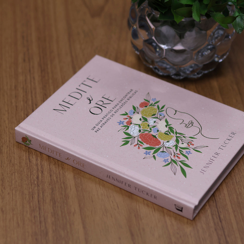 Medite e Ore | Jennifer Tucker