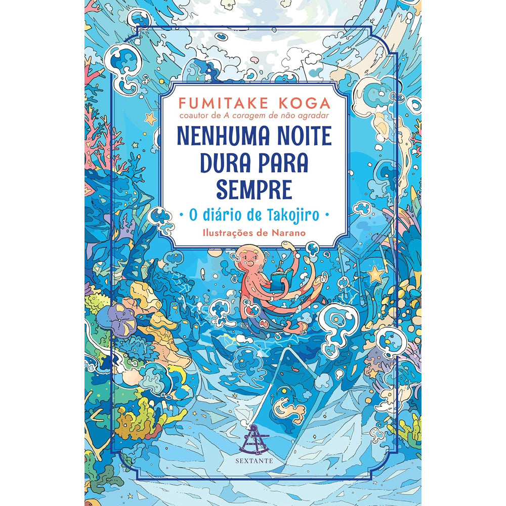 Nenhuma Noite Dura Para Sempre | Fumitake Koga