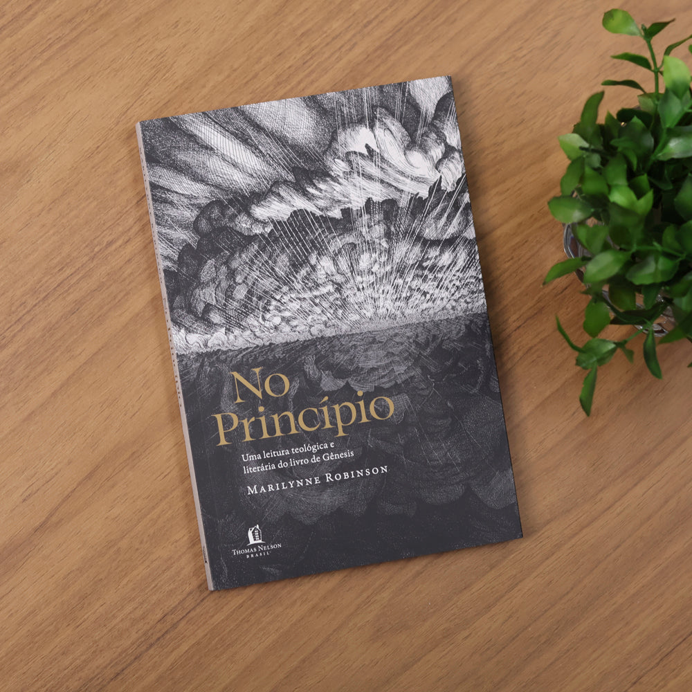 No Princípio | Marilynne Robinson