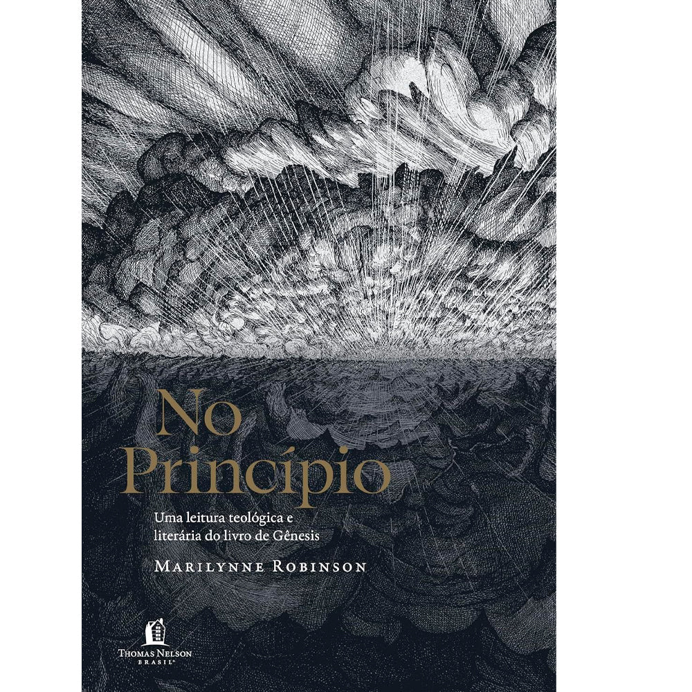 No Princípio | Marilynne Robinson