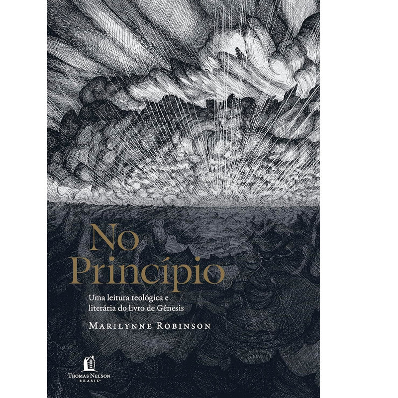 No Princípio | Marilynne Robinson