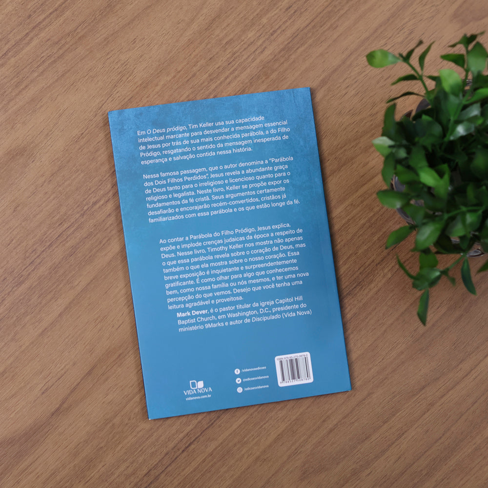 O Deus Pródigo | Timothy Keller