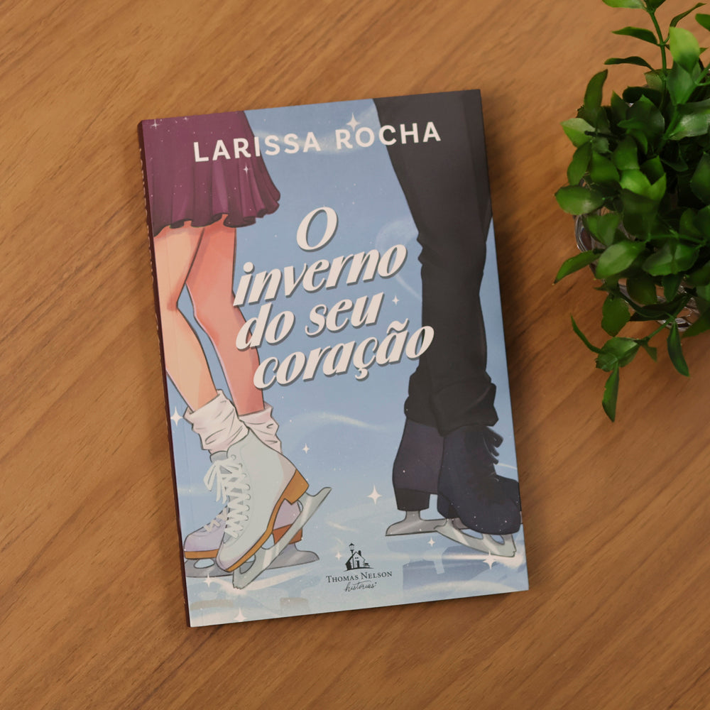 O Inverno do Seu Coração | Larissa Rocha
