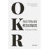 OKR Foco Total nos Resultados | Christina Wodtke