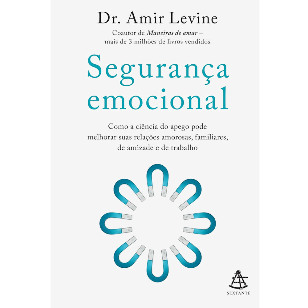 Segurança Emocional | Dr. Amir Levine