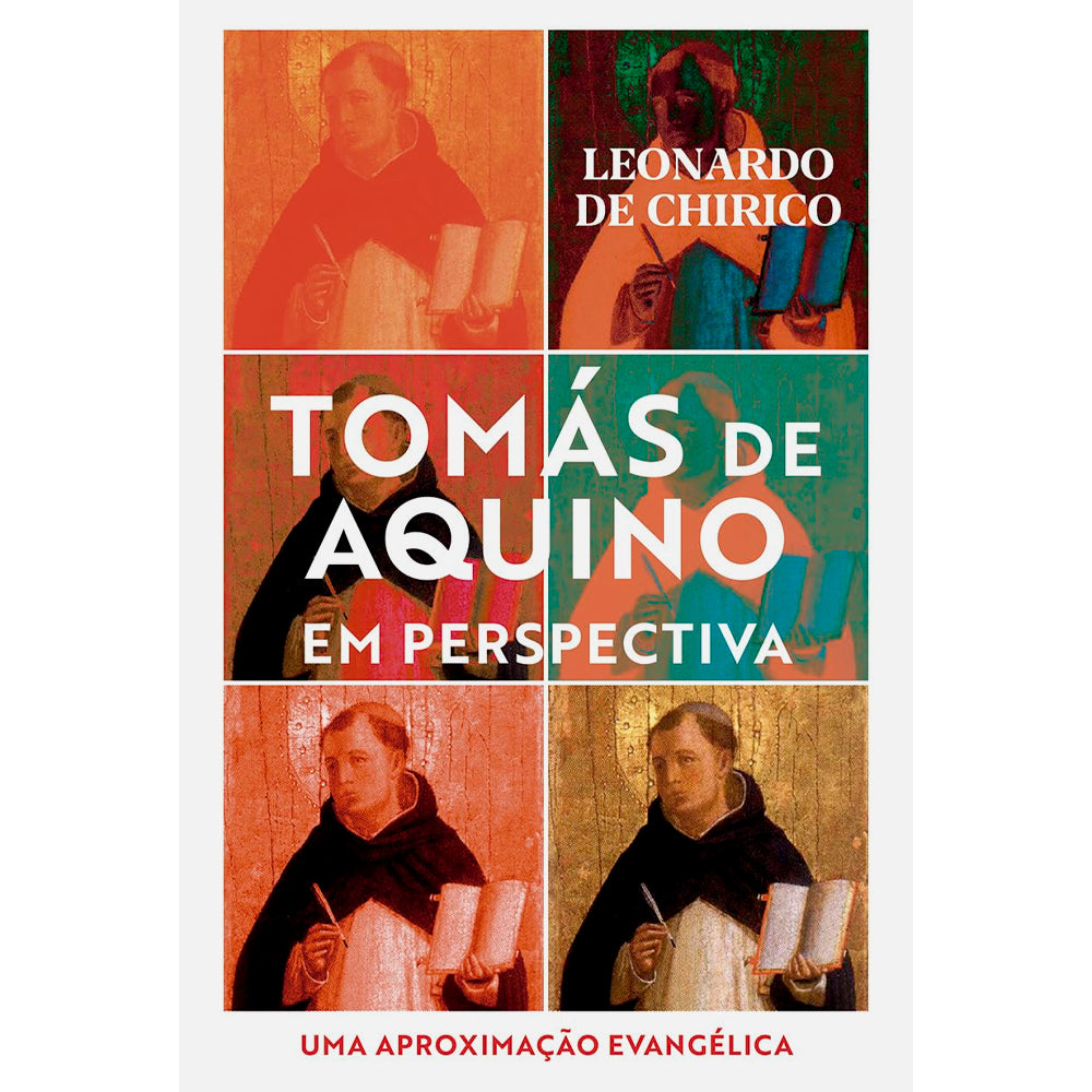 Tomás de Aquino em Perspectiva | Leonardo de Chirico