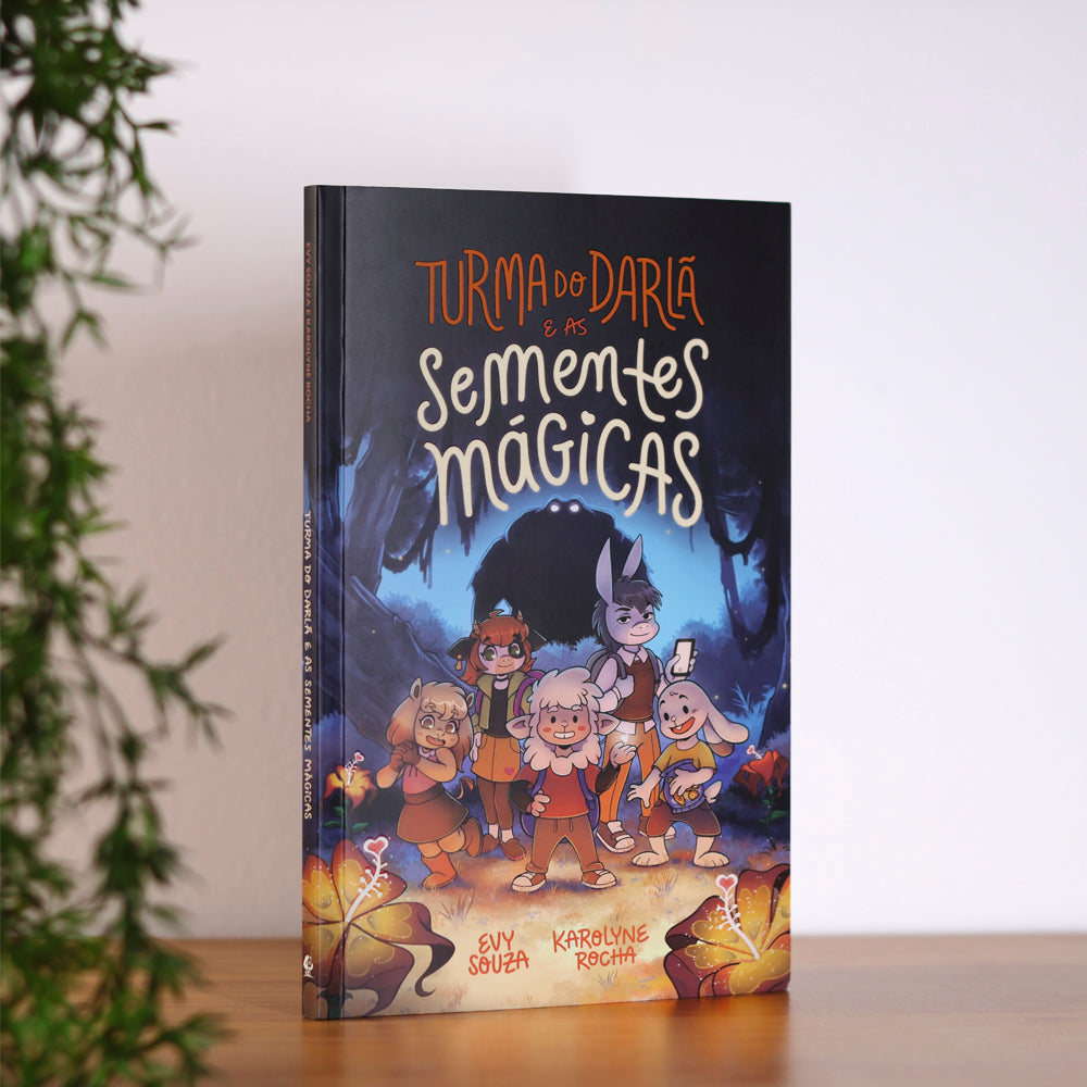 Turma do Darlã e as Sementes Mágicas | Evy Souza