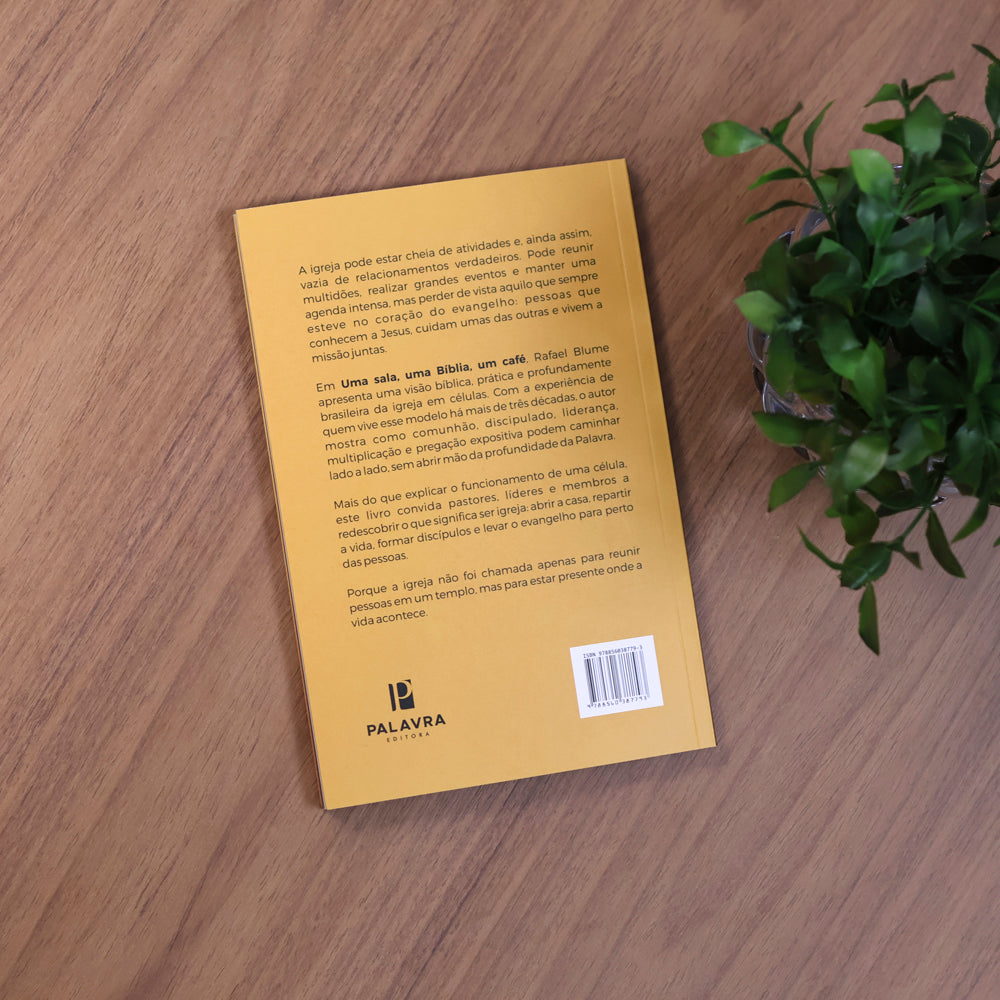 Uma Sala, Uma Bíblia, Um Café | Rafael Blume P. de Almeida
