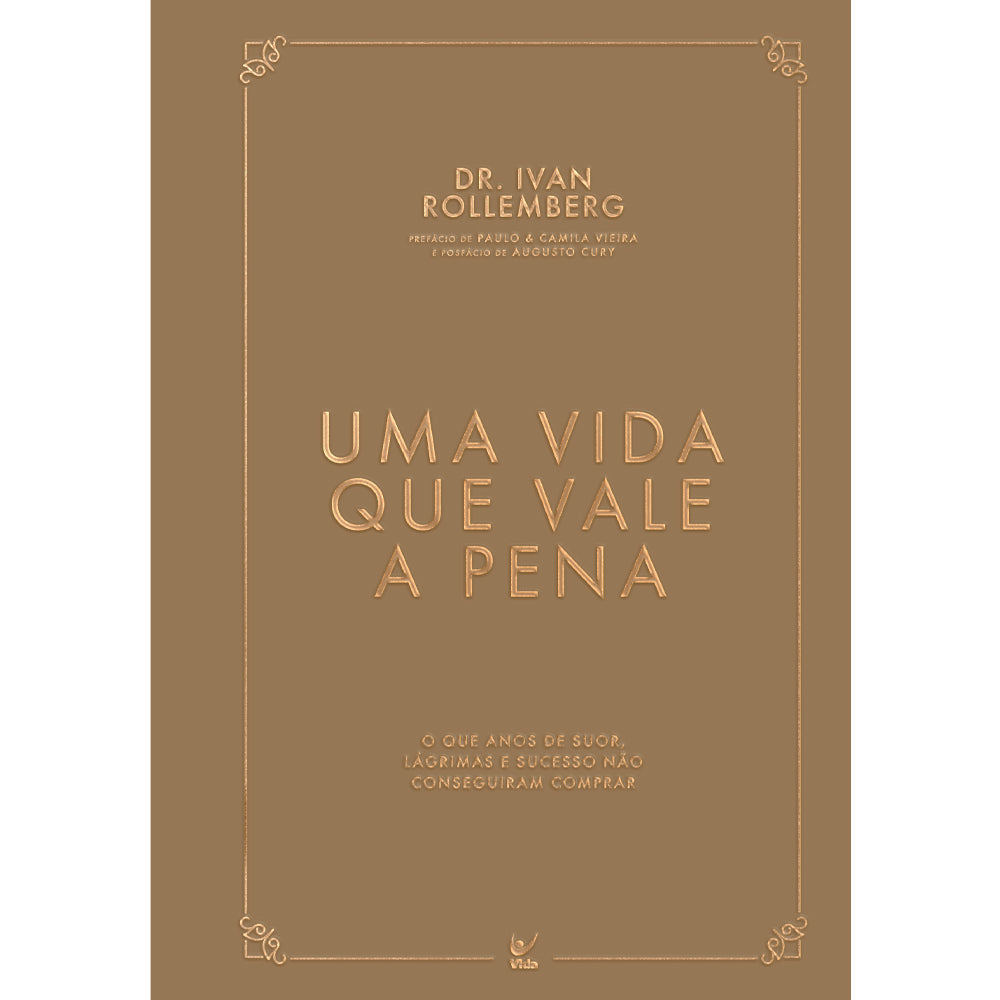 Uma Vida Que Vale a Pena |  Dr. Ivan Rollemberg