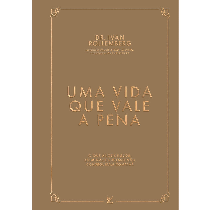 Uma Vida Que Vale a Pena |  Dr. Ivan Rollemberg