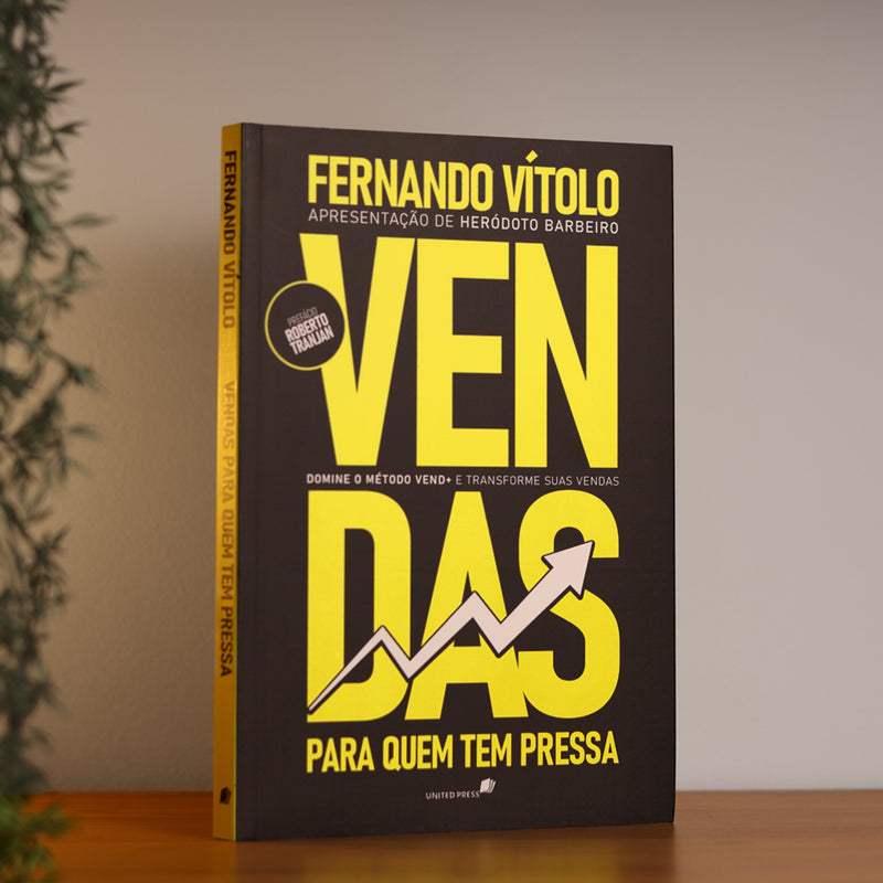 Vendas Para Quem Tem Pressa | Fernando Vítolo