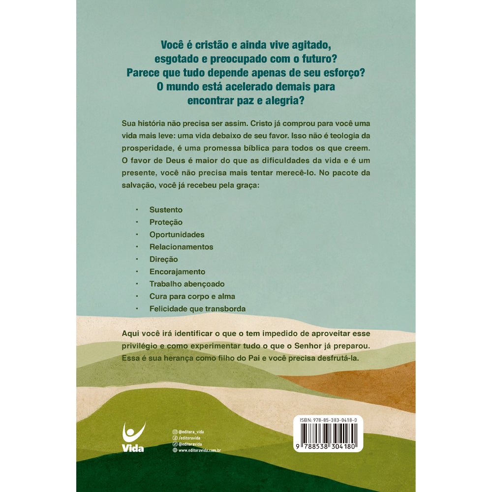 Vivendo em Favor de Deus | Julio Vertullo