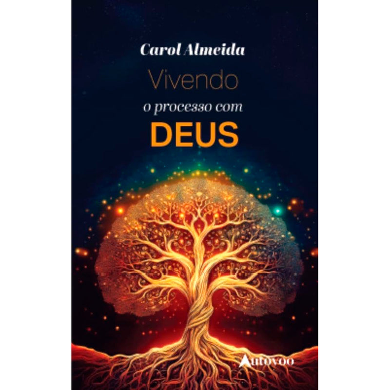 Vivendo o Processo com Deus | Carol Almeida