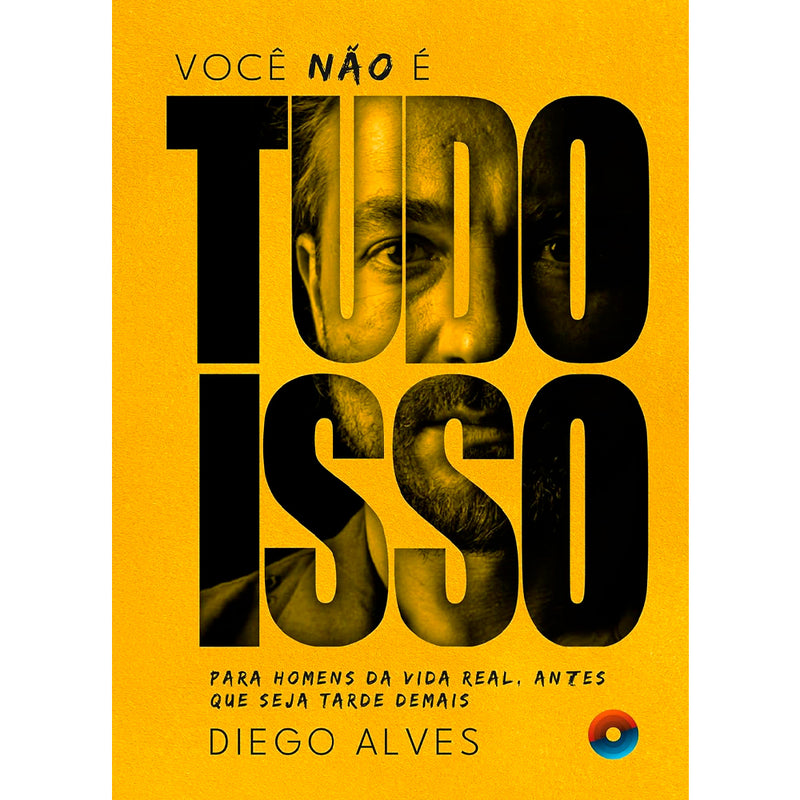 Você Não É Tudo Isso | Diego Alves